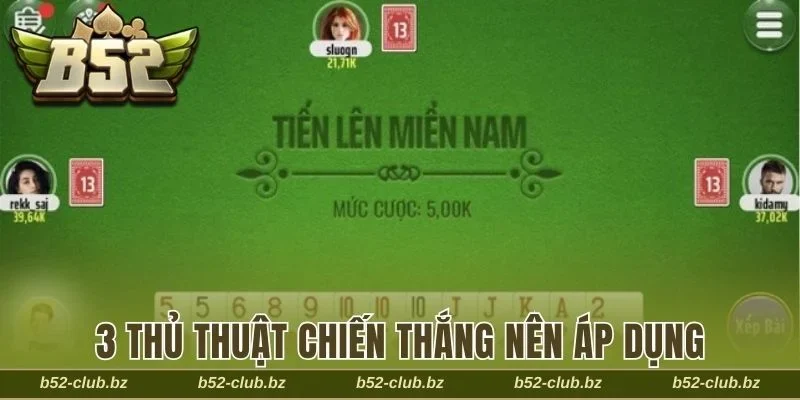 3 thủ thuật chiến thắng nên áp dụng