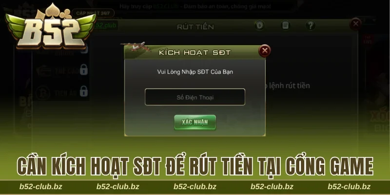 Cần kích hoạt SĐT để rút tiền tại cổng game
