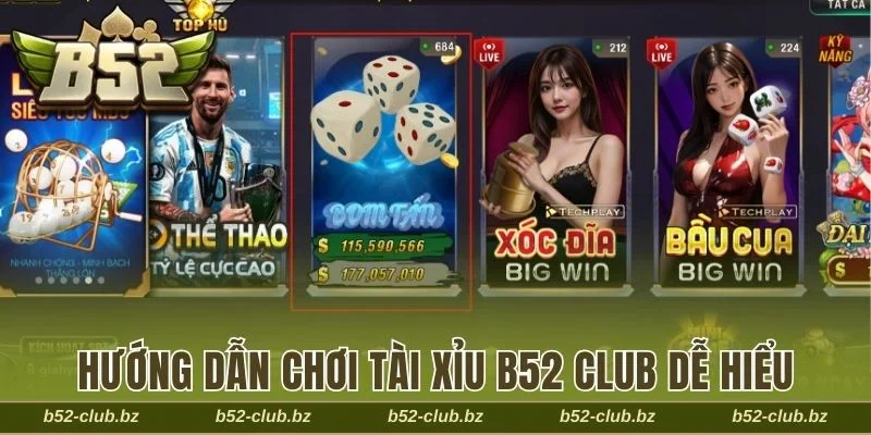 Hướng dẫn chơi Tài Xỉu B52 Club